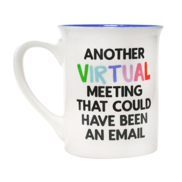 Not Feelin' Worky Mug