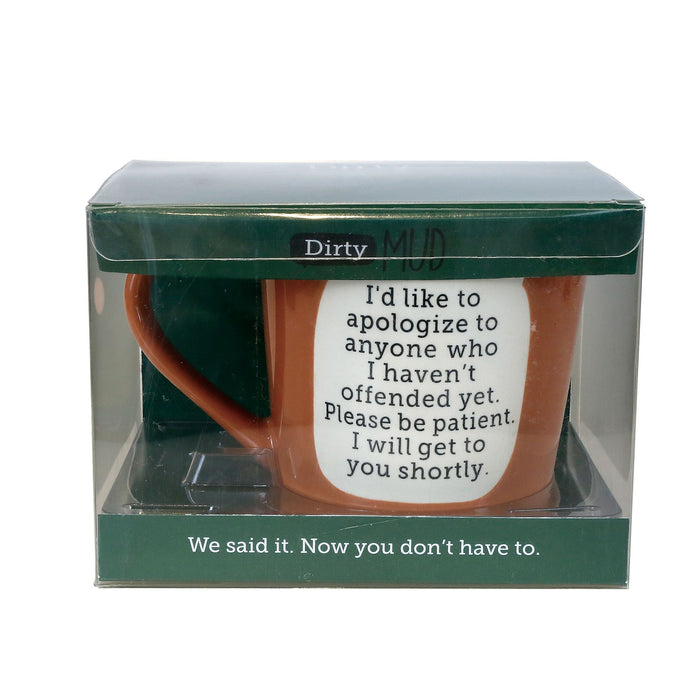 Dirty Mud Offended Mug