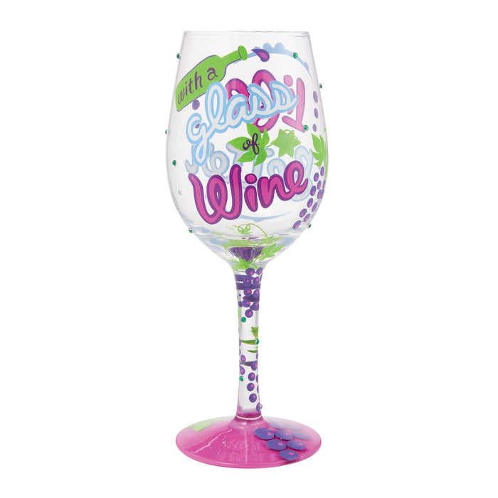 Life is Better With Wine Glass