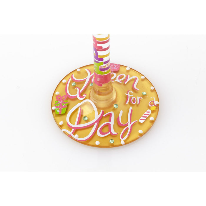 Wine Glass Queen For A Day