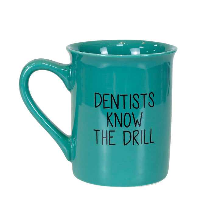 Dentist Drill 'Em Mug