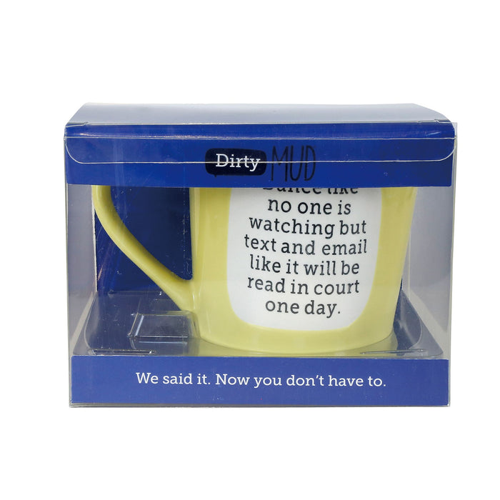 Dirty Mud Text Dance Mug