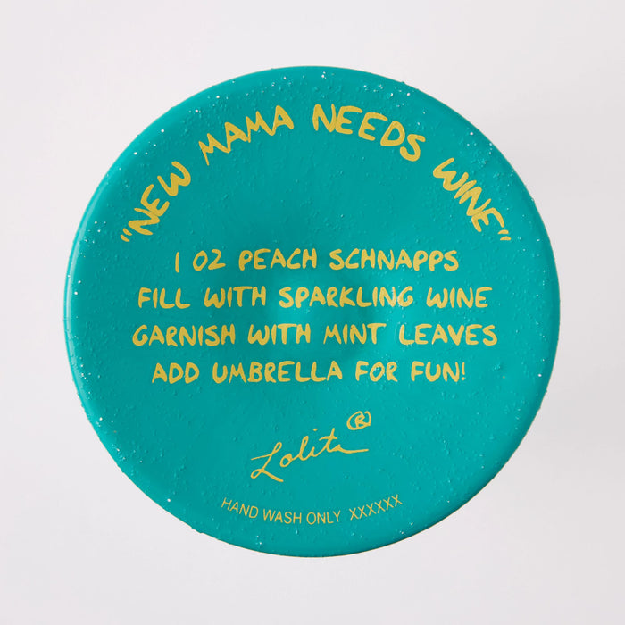 New Mama Needs Wine Glass