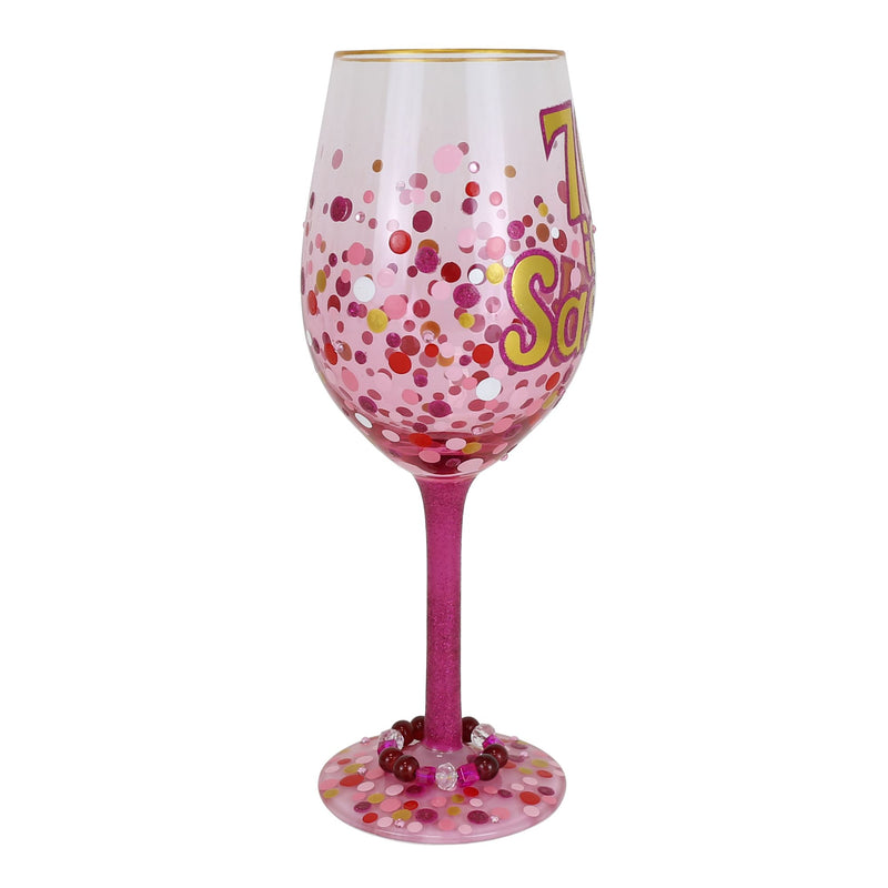 70 Is Sassy Wine Glass