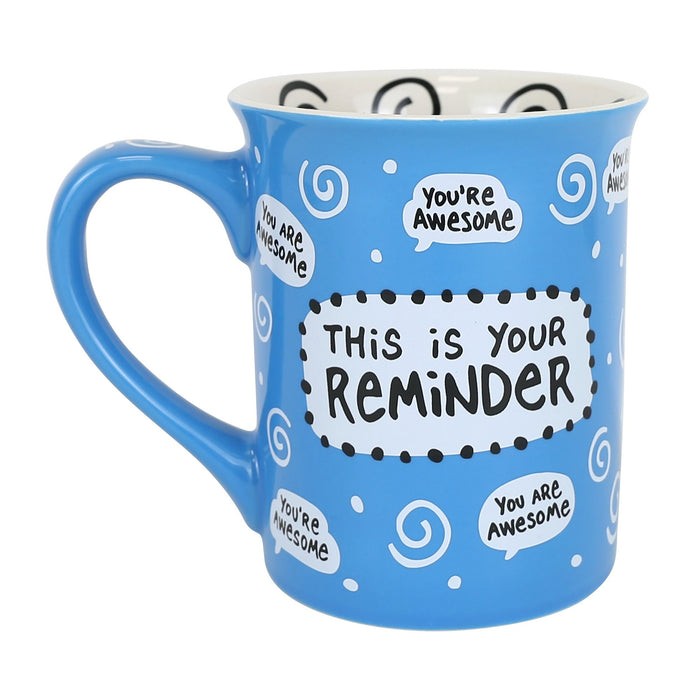 Cause You're Awesome Mug 16 oz