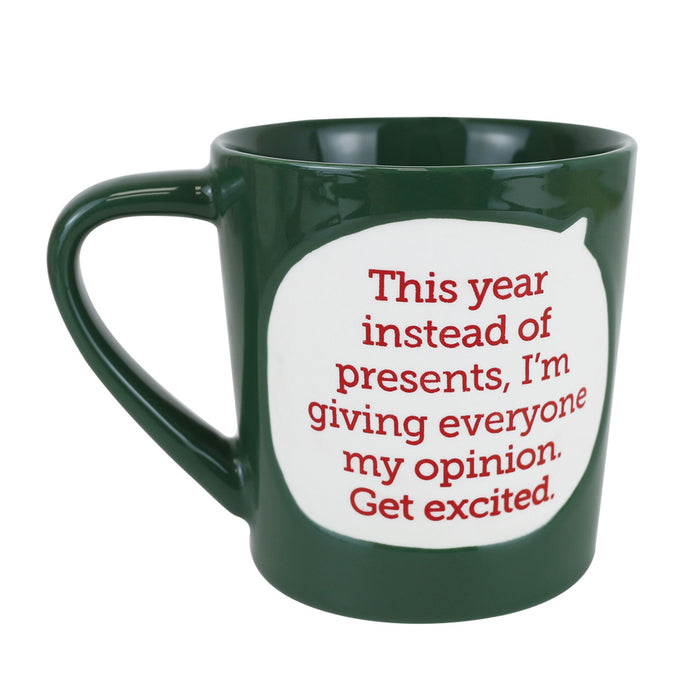 Dirty Mud Holiday Opinion Mug