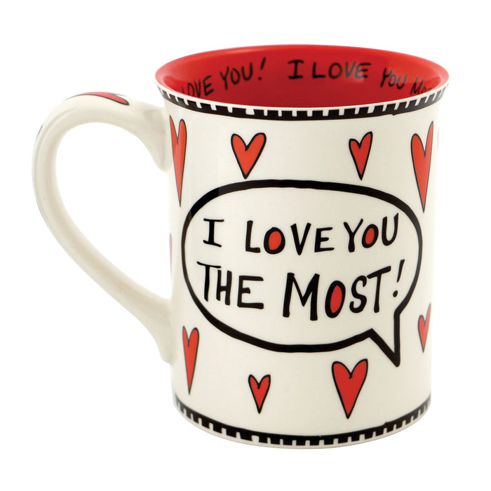 Love You Most Mug